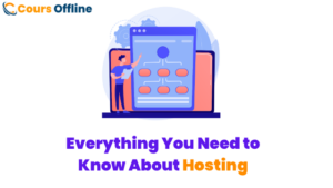 Everything You Need to Know About Hosting